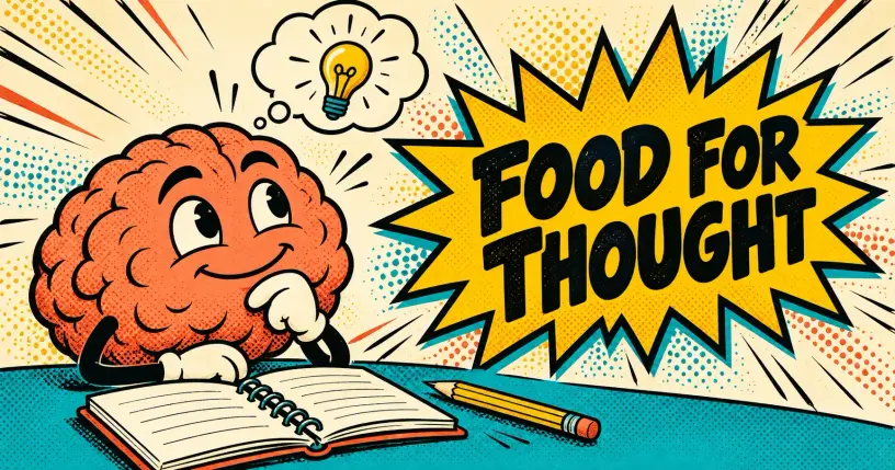 Cartoon mascot in a thinker pose with a lightbulb idea, comic starburst reading FOOD FOR THOUGHT