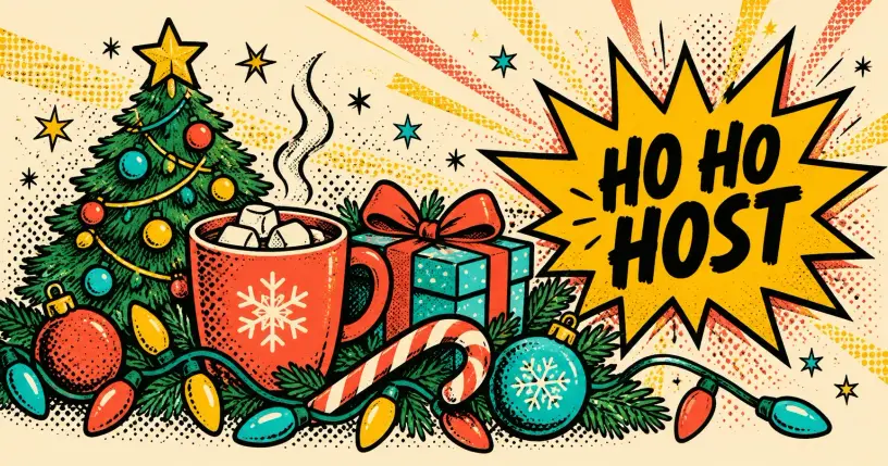 Retro comic Christmas party scene with a tree, cocoa, lights, and a starburst reading HO HO HOST
