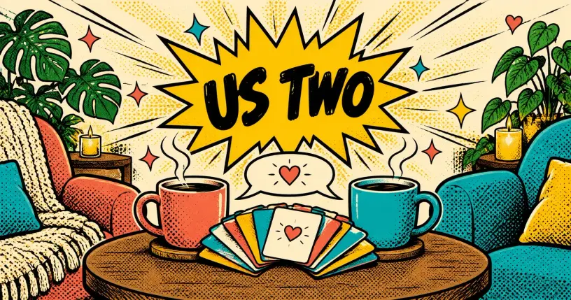 Comic scene with two mugs, two speech bubbles and prompt cards, starburst reading us two