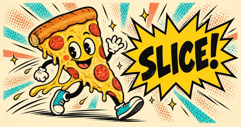 Cartoon pizza slice waving, comic starburst reading slice