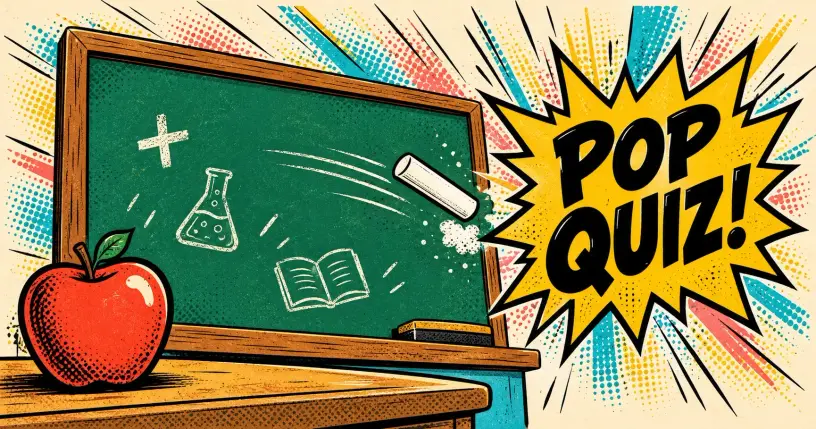 Comic chalkboard with an apple and chalk, starburst reading pop quiz