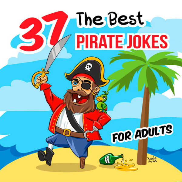 37 Funny & Dirty Pirate Jokes, Memes and Puns for Adults